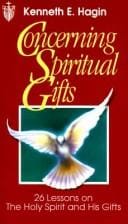 Concerning Spiritual Gifts:
