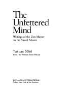 The unfettered mind