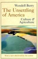 The Unsettling of America