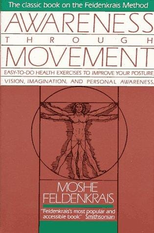 Awareness through movement