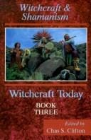Witchcraft Today, Book Three