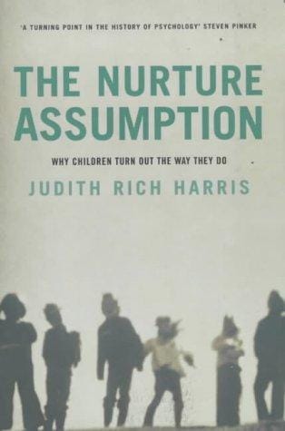 The nurture assumption