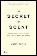 The Secret of Scent
