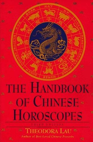 The handbook of Chinese horoscopes