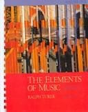 The Elements of Music