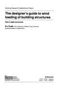 The designer's guide to wind loading of building structures