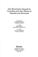 Soil movements induced by tunnelling and their effects on pipelines and structures