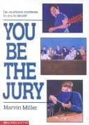 You Be the Jury