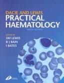 Dacie and Lewis practical haematology