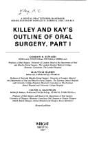 Killey and Kay's Outline of oral surgery