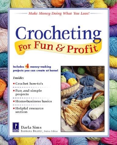 Crocheting for fun & profit
