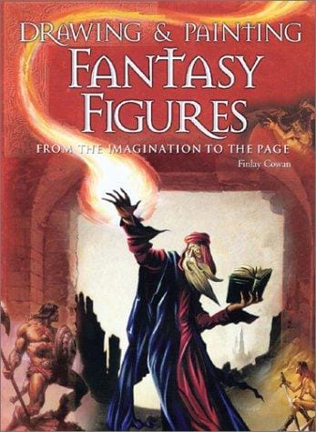 Drawing and Painting Fantasy Figures