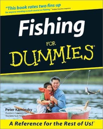 Fishing for dummies
