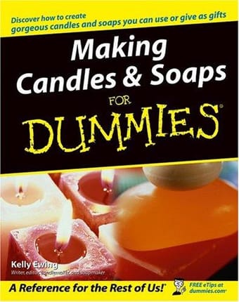 Making candles & soaps for dummies
