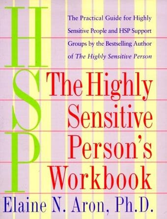 The highly sensitive person's workbook