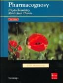 Pharmacognosy, Phytochemistry, Medicinal Plants