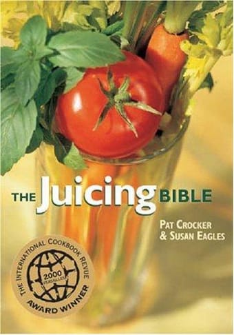 The juicing bible