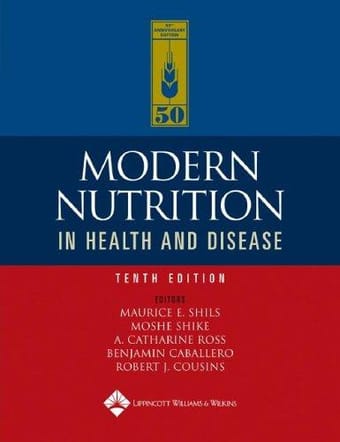 Modern nutrition in health and disease