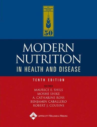 Modern nutrition in health and disease