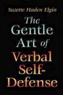 The gentle art of verbal self-defense