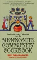 Favorite Family Recipes from the Mennonite Community Cookbook