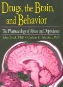 Drugs, the brain and behavior