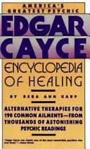 Edgar Cayce encyclopedia of healing