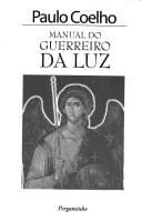 Manual do guerreiro da luz