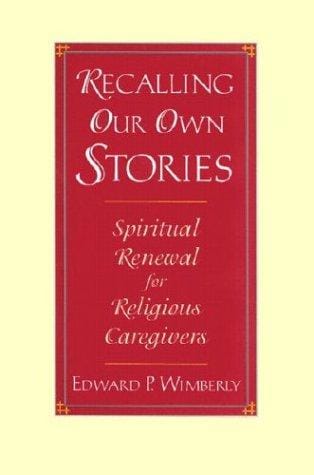 Recalling our own stories