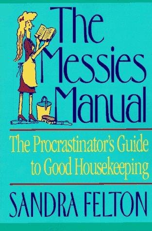 The Messies Manual