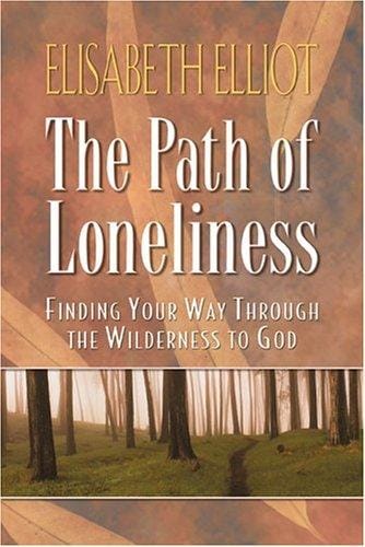 The path of loneliness