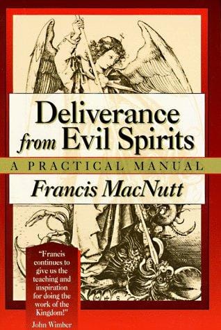 Deliverance from evil spirits