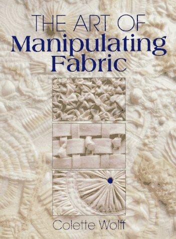 The art of manipulating fabric