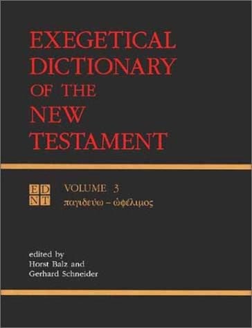 Exegetical dictionary of the New Testament