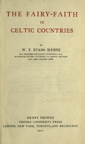 The fairy-faith in Celtic countries