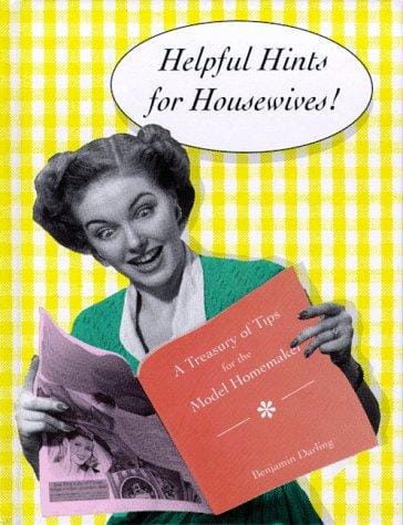Helpful hints for housewives