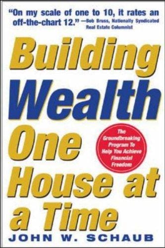 Building wealth one house at a time