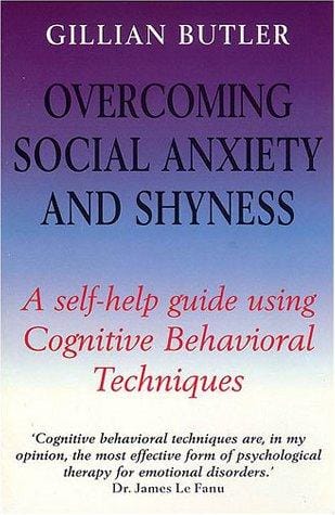 Overcoming social anxiety and shyness