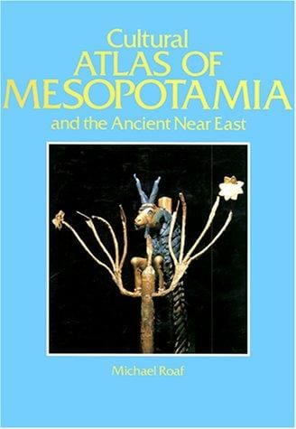 Cultural atlas of Mesopotamia and the ancient Near East