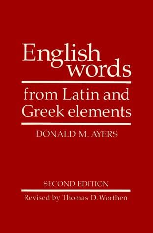 English words from Latin and Greek elements