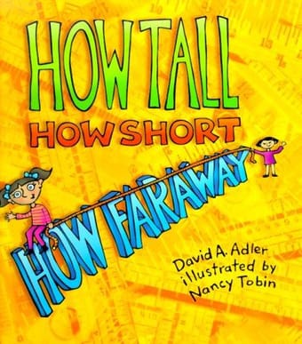 How tall, how short, how far away