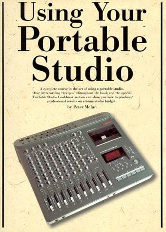 Using your portable studio