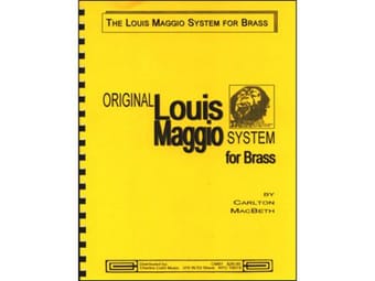 The original Louis Maggio system for brass
