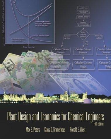 Plant design and economics for chemical engineers