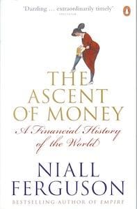 The ascent of money