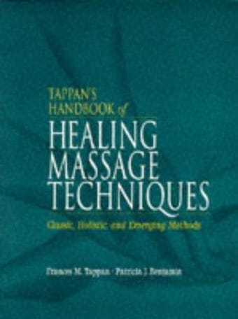 Tappan's handbook of healing massage techniques