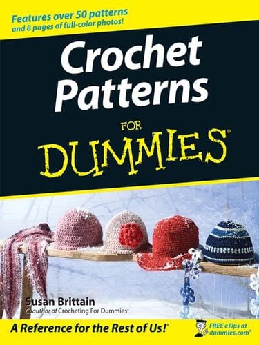 Crochet patterns for dummies