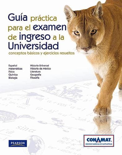 Guia practica para el examen de ingreso a la Universidad