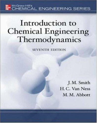 Introduction to chemical engineering thermodynamics