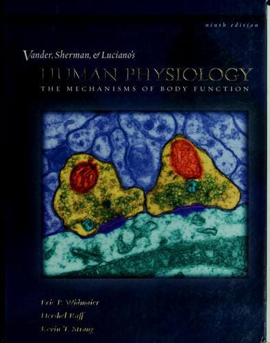 Vander, Sherman, & Luciano's human physiology